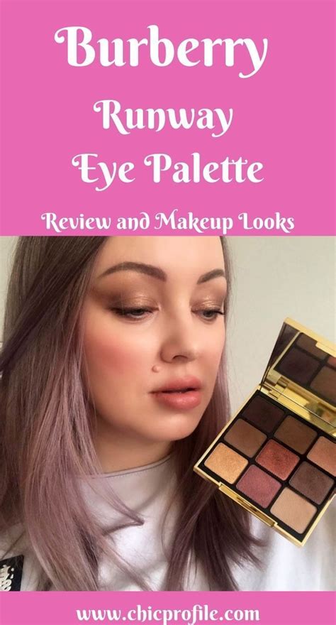 burberry runway palette|Burberry Runway Eye Palette Review, Live Swatches, Makeup .